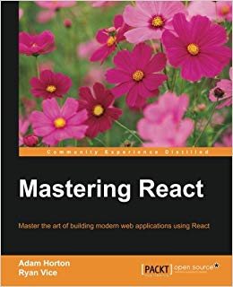 Mastering React [PDF] - Programmer Books