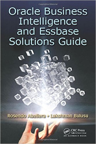 Oracle Business Intelligence And Essbase Solutions Guide - Programmer Books