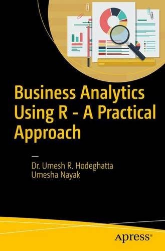 Business Analytics Using R – A Practical Approach - Programmer Books