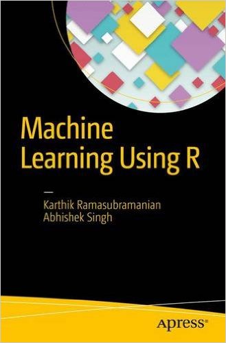 Machine Learning Using R - Programmer Books