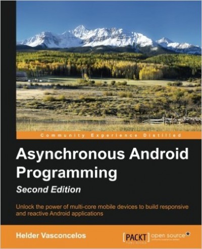 Asynchronous Android Programming, 2nd Edition - Programmer Books