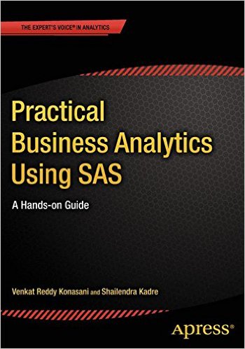 Practical Business Analytics Using SAS - Programmer Books